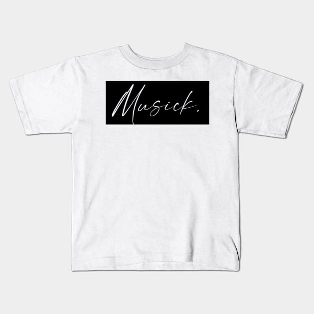 Musick Name, Musick Birthday Kids T-Shirt by flowertafy